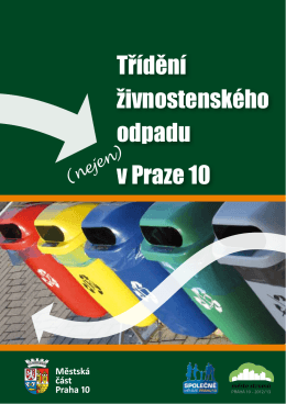 Třídění živnostenského odpadu v Praze 10