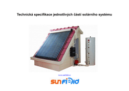 Technická specifikace jednotlivých částí solárního systému