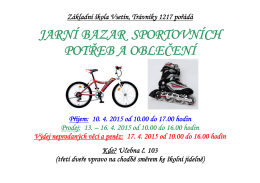 JARNÍ BAZAR SPORTOVNÍCH POTŘEB A OBLEČENÍ