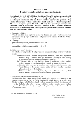 Příkaz ředitele č. 4/2015 k umísťování žáků a