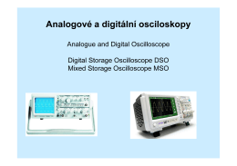 Analogové a digitální osciloskopy