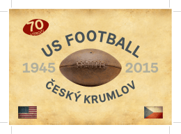 70. výročí US FOOTBALL ČESKÝ KRUMLOV