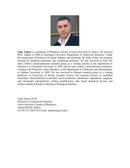 Uğur Tamer is a professor of Pharmacy Faculty at Gazi University in