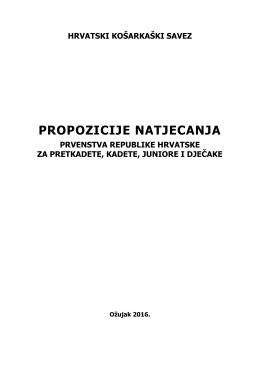 propozicije natjecanja - Hrvatski Košarkaški Savez