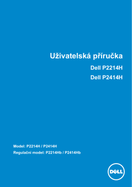 Uživatelská příručka Dell P2214H Dell P2414H
