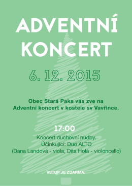 Obec Stará Paka vás zve na Adventní koncert v kostele sv Vavřince