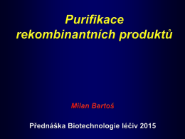 Biotechnologický proces - farmaceuticka