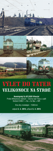 Nostalgický Ex 621/620 Vihorlat Praha Wilsonovo nádraží – Čierna