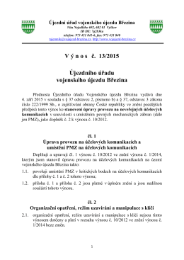 V ý n o s .č. 13/2015 Újezdního úřadu vojenského újezdu Březina