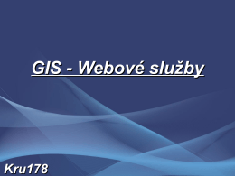 GIS - Webové služby