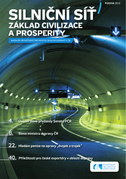 základ civilizace a prosperity - Společnost pro rozvoj silniční dopravy