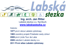 Ing. arch. Jan Ritter www.labskastezka.cz