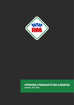 VÝPRODEJ PRODUKTŮ RM A REDFOX