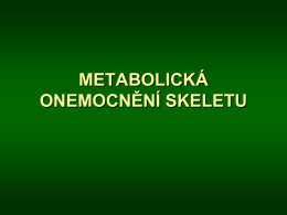 Metabolická onemocnění skeletu