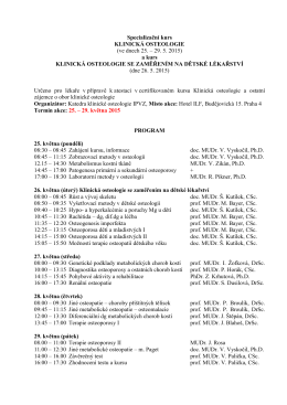 Specializační kurs KLINICKÁ OSTEOLOGIE (ve dnech 25. – 29. 5