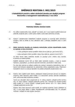 Směrnice rektora: Bakalářské práce a státní závěrečná zkouška