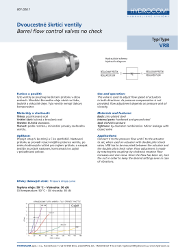 Dvoucestné škrtící ventily Barrel flow control valves no check VRB