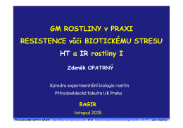 BAGIR 015 Biostresy a GM OPAT - Katedra experimentální biologie