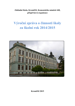2014/2015 - Základní škola, Kroměříž, Komenského náměstí 440