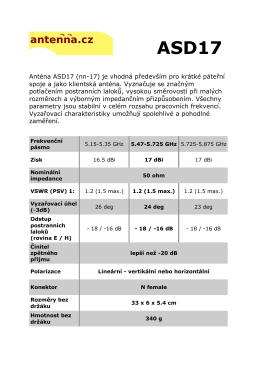 Anténa ASD17 (nn-17) je vhodná především pro krátké páteřní