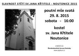 poutní mše svatá 29. 8. 2015 sobota - 16:00 kostel sv. Jana Křtitele