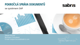 Pokročilá správa dokumentů se systémem SAP