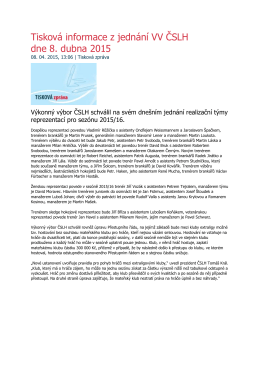 Tisková informace z jednání VV ČSLH dne 8. dubna 2015