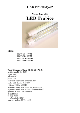 Návod pro LED Trubice