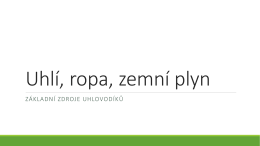 Uhlí, ropa, zemní plyn