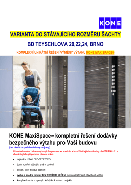 Výtahy KONE VAR.č.1 Teyschlova 20,22,24, Brno