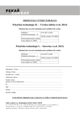Pekařská technologie II. – Výroba chleba (vyd. 2014) Pekařská