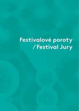 Festivalové poroty ∕ Festival Jury