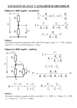 USTÁLE Ý SS. STAV V LI EÁR ÍCH OBVODECH Odporový dělič