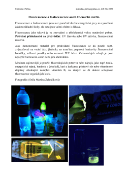 Fluorescence a fosforescence aneb Chemické světlo