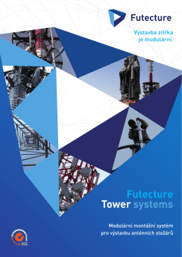 Představujeme Futecture Tower systems