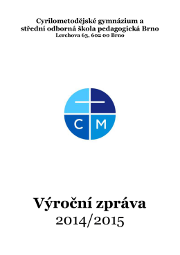Výroční zpráva - CMG a SOŠPg Brno