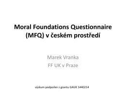Moral Foundations Questionnaire (MFQ) v českém prostředí