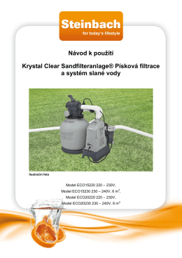 Návod k použití Krystal Clear Sandfilteranlage® Písková filtrace a