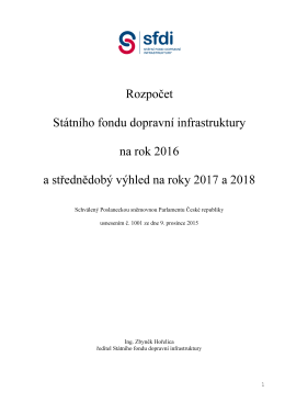 Rozpočet Státního fondu dopravní infrastruktury na rok 2016 a