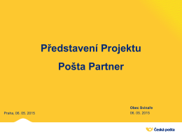 Představení Projektu Pošta Partner