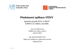 Představení aplikace VÝZVY - Odbor VaV - ČVUT v Praze