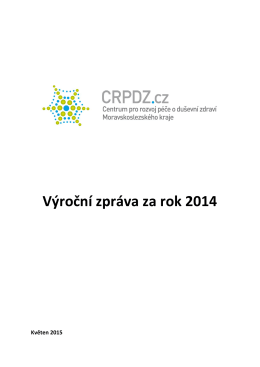 Výroční zpráva za rok 2014 - Centrum pro rozvoj péče o duševní