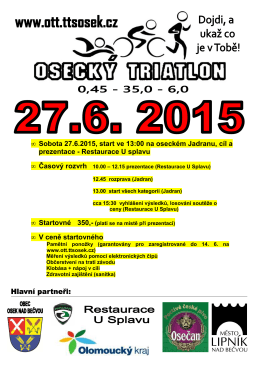 • Sobota 27.6.2015, start ve 13:00 na oseckém Jadranu