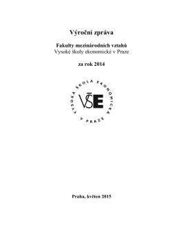 Výroční zpráva FMV 2014 - Fakulta mezinárodních vztahů