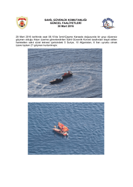 29 Mart 2016 - Sahil Güvenlik Komutanlığı