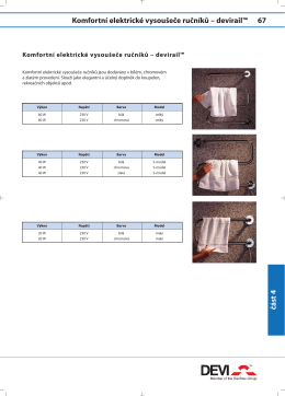 Komfortní elektrické vysoušeče ručníků – devirail™ 67 část 4