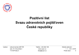 Pozitivní list Svazu zdravotních pojišťoven České republiky