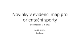 Novinky v evidenci map - Český svaz orientačních sportů