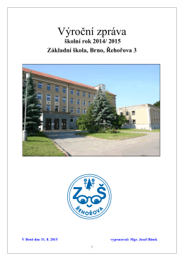 Výroční zpráva final 2014-15 - Základní škola Brno, Řehořova 3