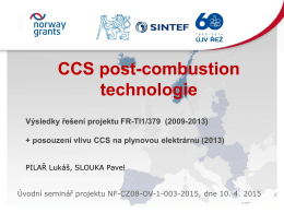Příspěvek 4 - Czech-Norway Pilot CCS Study